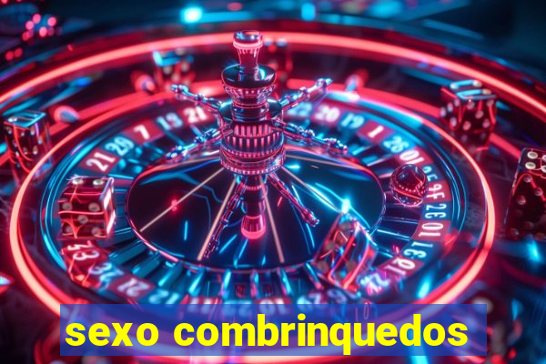 sexo combrinquedos